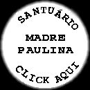 Santu�rio Madre Paulina